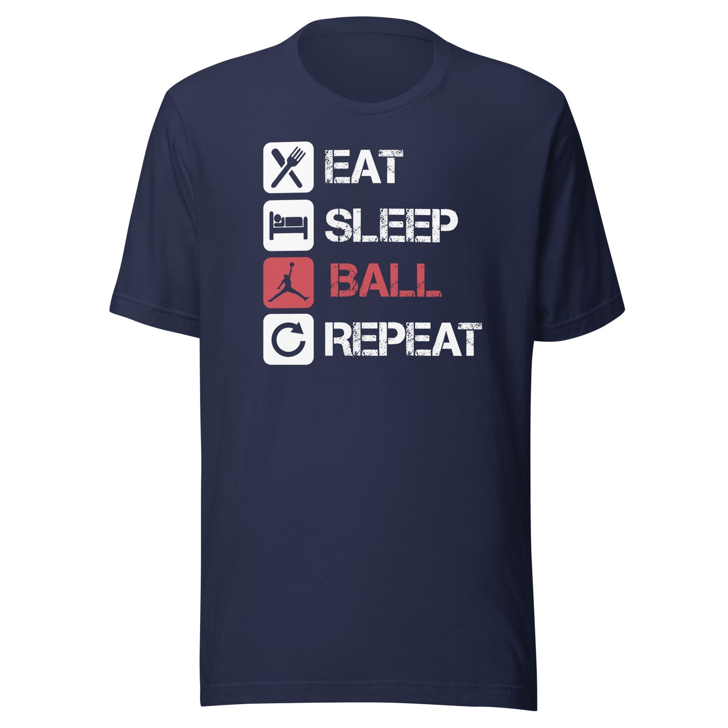 Eat Sleep Ball Repeat Tee