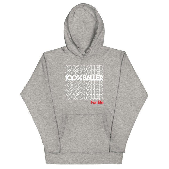 100% Baller Unisex Hoodie