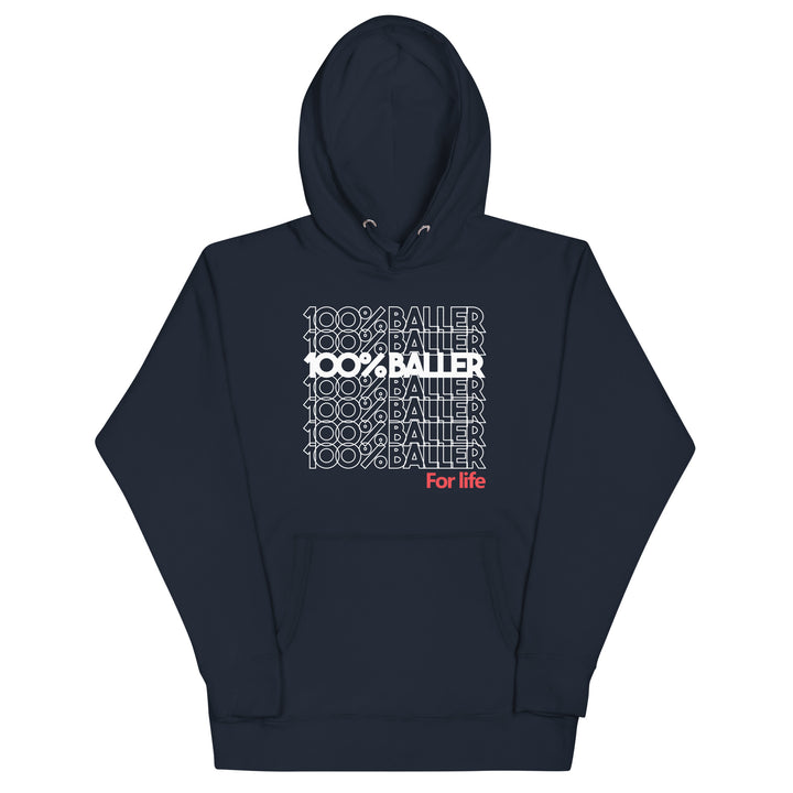 100% Baller Unisex Hoodie