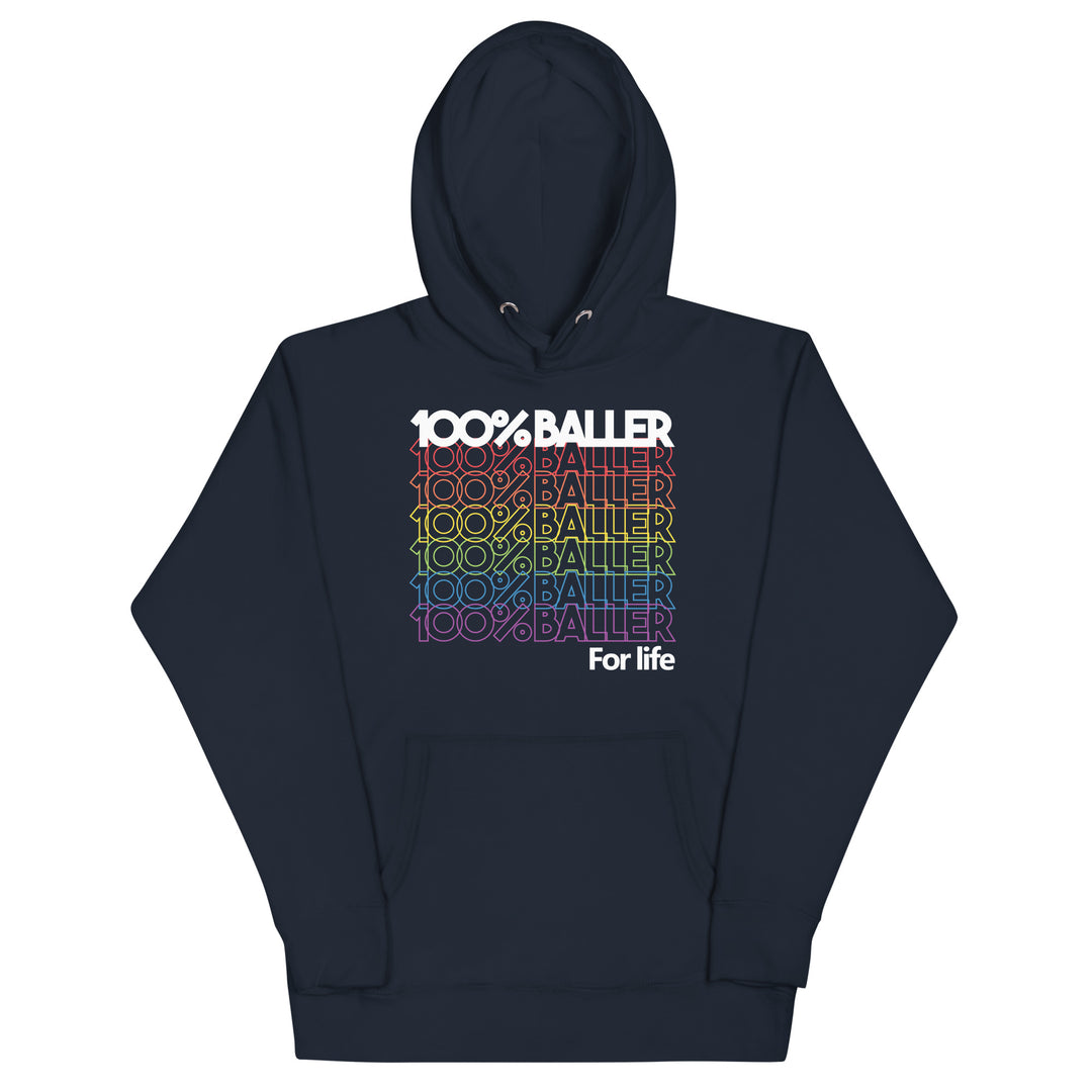 100% Baller Rainbow Unisex Hoodie