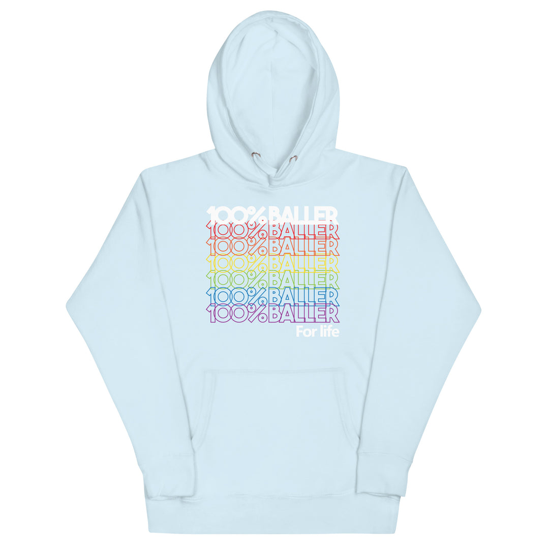 100% Baller Rainbow Unisex Hoodie