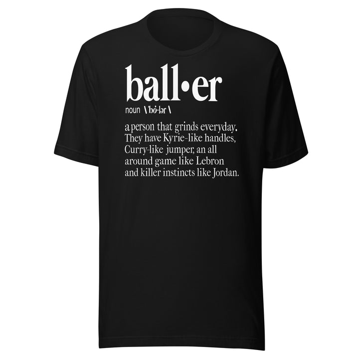 Baller Defined Tee