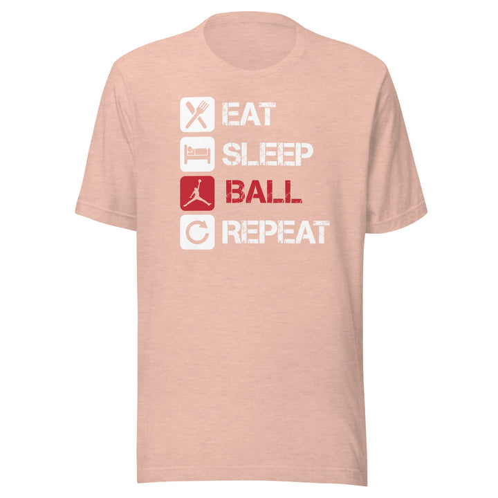 Eat Sleep Ball Repeat Tee