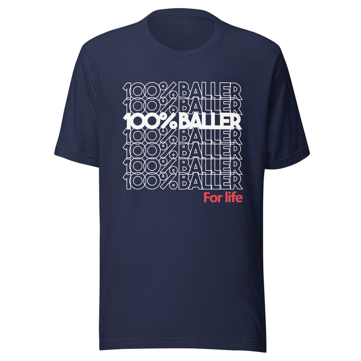 100% Baller Tee