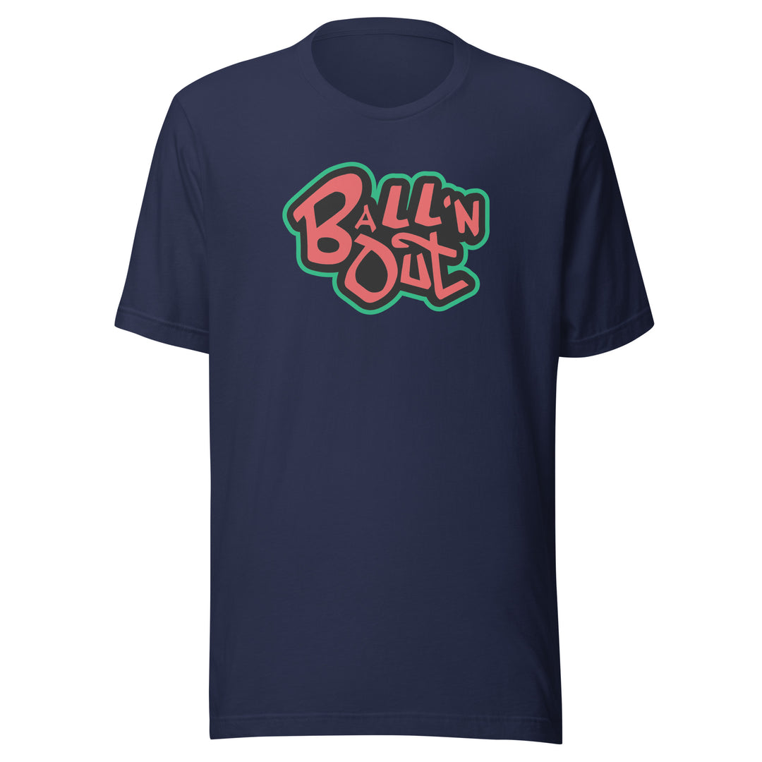 Wild'n Out - Ball'n Out Colored Tee