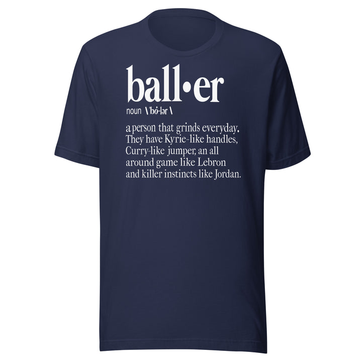 Baller Defined Tee