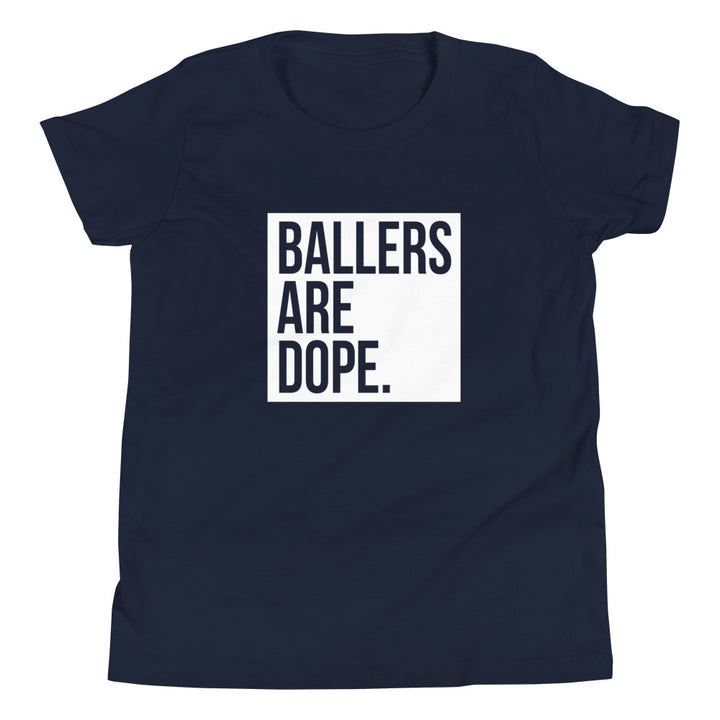 Ballers Are Dope Youth Tee